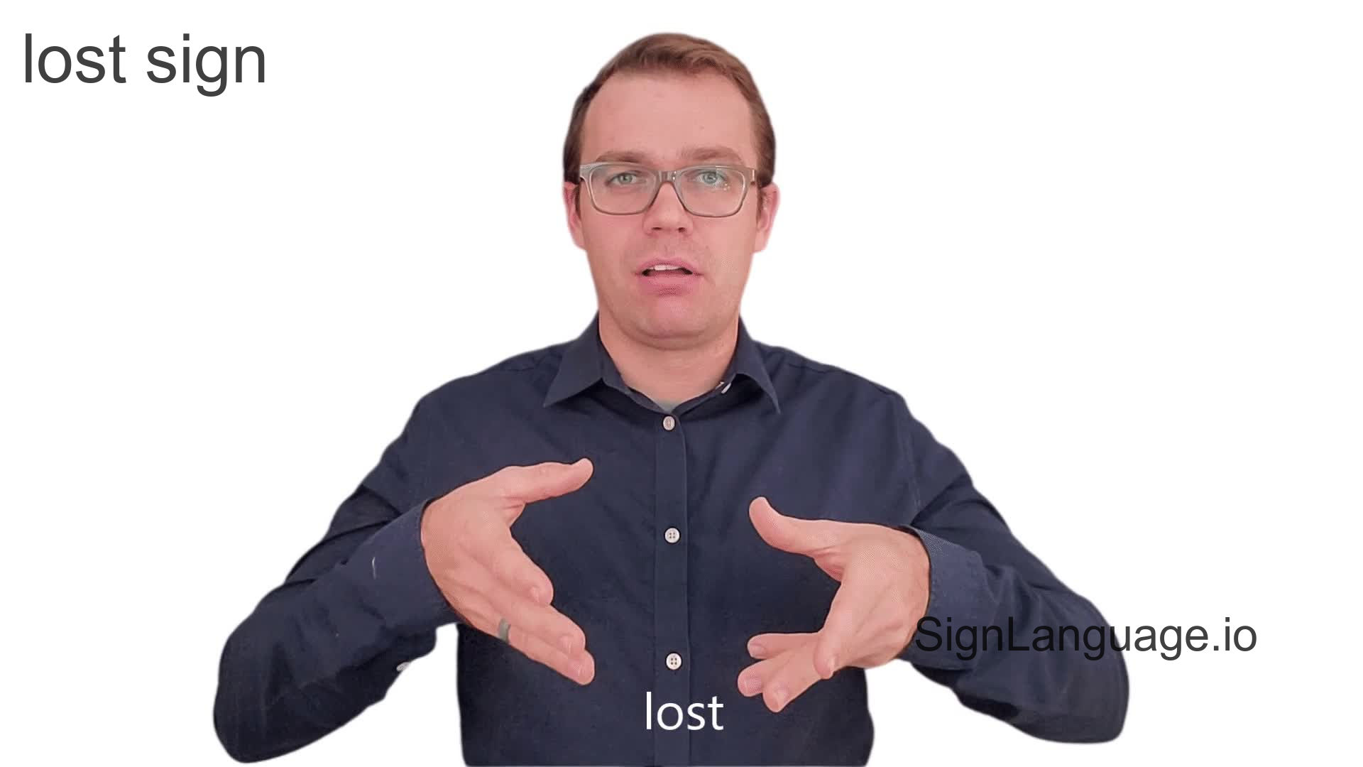 lost sign in ASL Example 1 American Sign Language